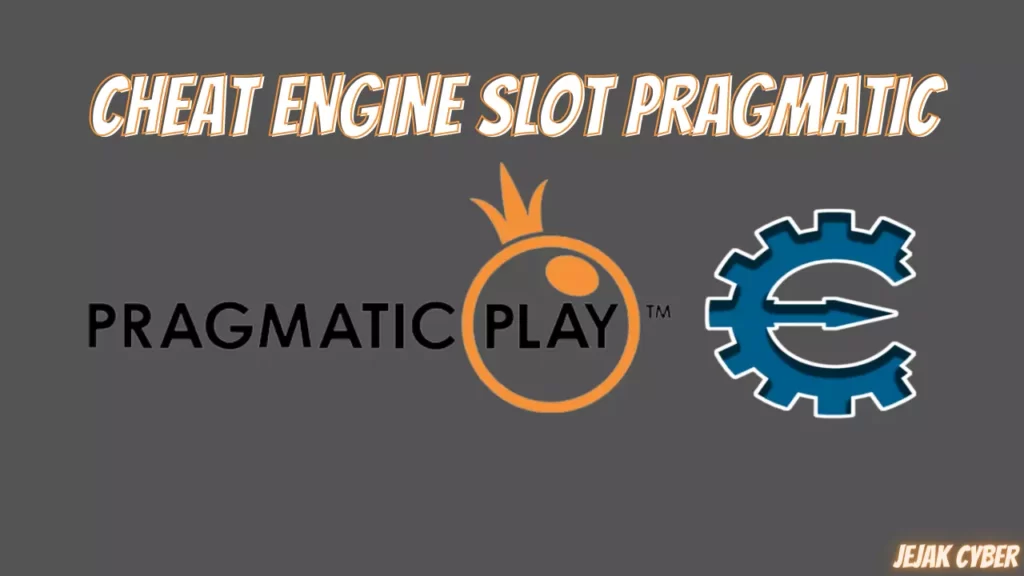 Cheat Engine Slot Pragmatic