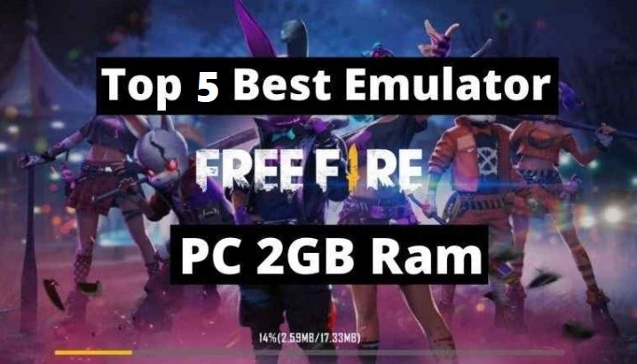 Emulator Free Fire Ram 2GB Anti Lag