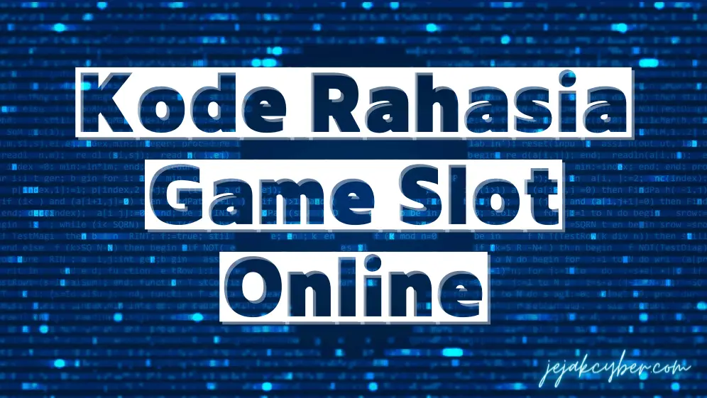 Kode Rahasia Game Slot Online